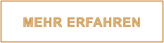 MEHR ERFAHREN