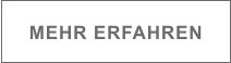 MEHR ERFAHREN